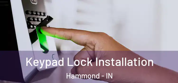  Keypad Lock Installation Hammond - IN